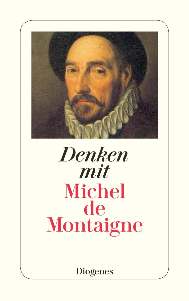 Buchcover von 'Denken mit Michel de Montaigne' - Taschenbuch von Michel de Montaigne