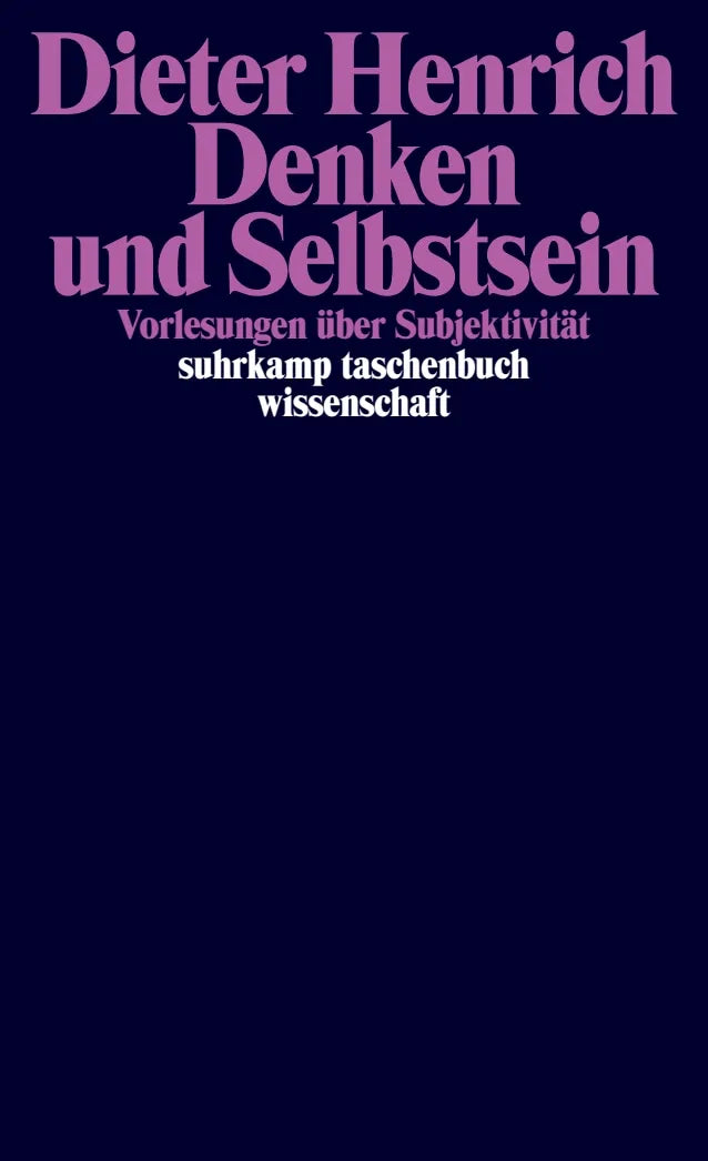 Buchcover von 'Denken und Selbstsein' - Taschenbuch von Dieter Henrich