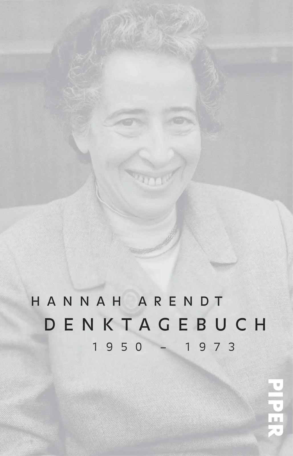 Buchcover von 'Denktagebuch' - Taschenbuch von Hannah Arendt
