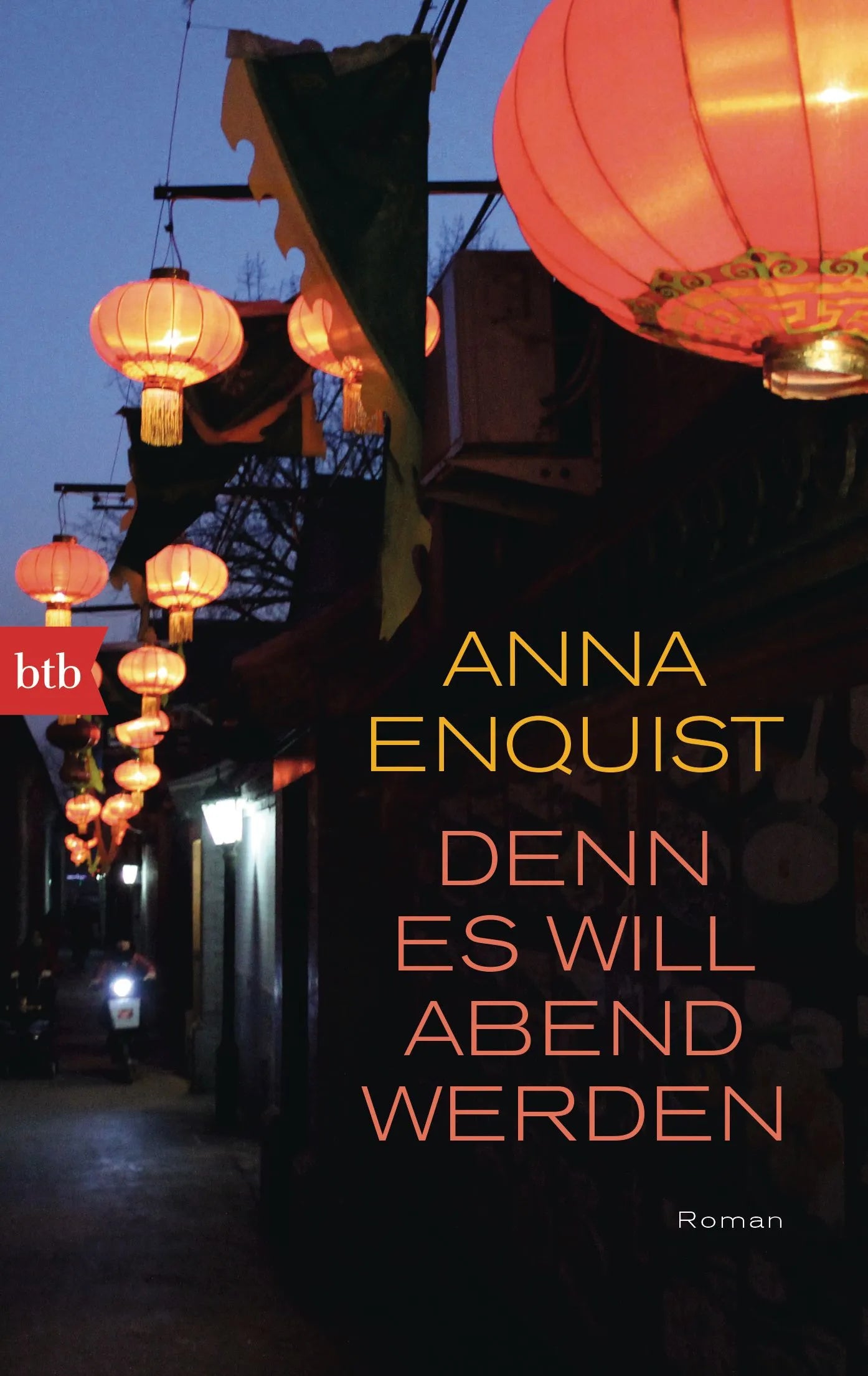 Cover: Denn es will Abend werden (Taschenbuch) von Anna Enquist