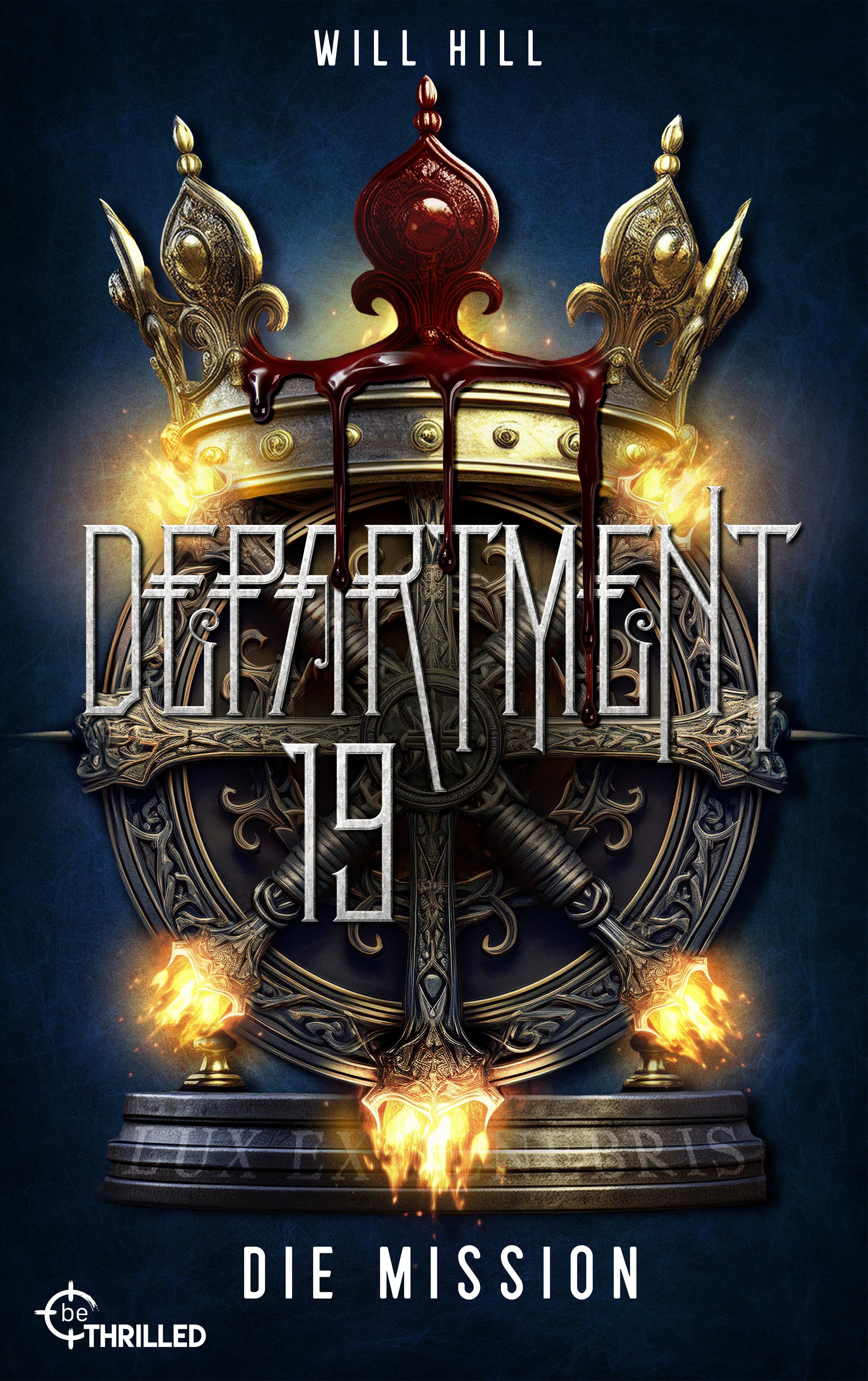 Cover: Department 19 - Die Mission (E-Book) von Will Hill
