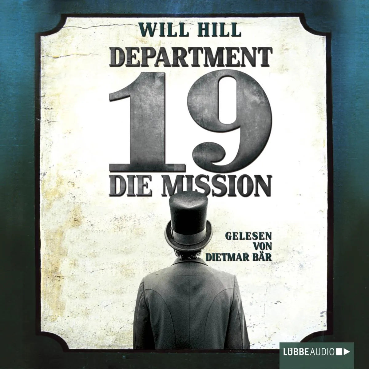 Cover: Department 19 - Die Mission (Hörbuch Download) von Will Hill