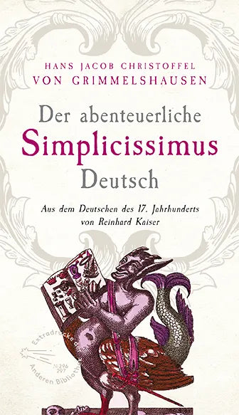Buchcover von 'Der abenteuerliche Simplicissimus Deutsch' - Gebundene Ausgabe von Hans Jacob Christoffel von Grimmelshausen