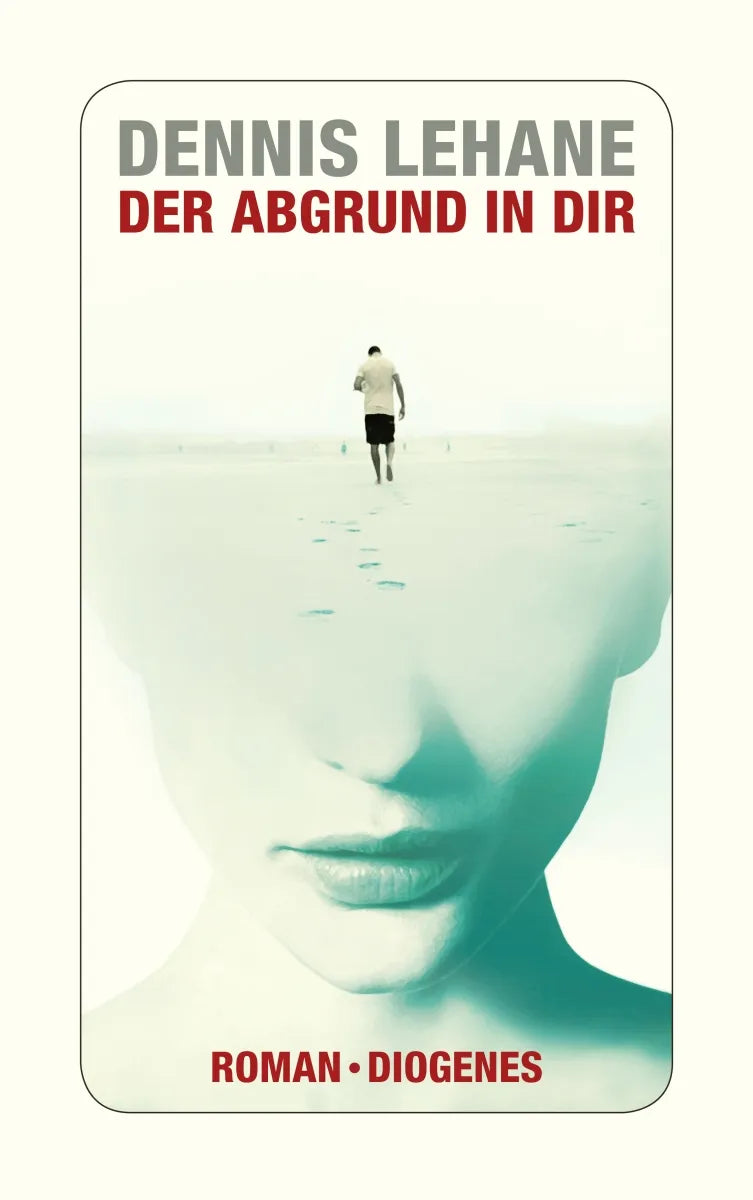 Buchcover von 'Der Abgrund in dir' - Taschenbuch von Dennis Lehane