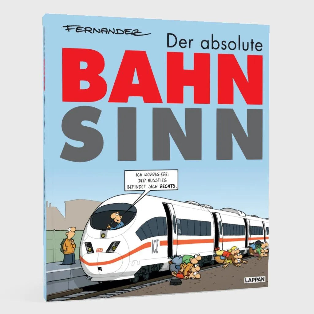 Detailansicht: Der absolute Bahnsinn (Hardcover)
