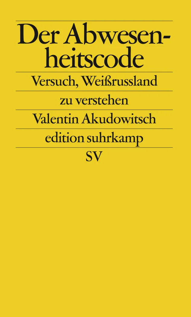 Buchcover von 'Der Abwesenheitscode' - Taschenbuch von Valentin Akudowitsch