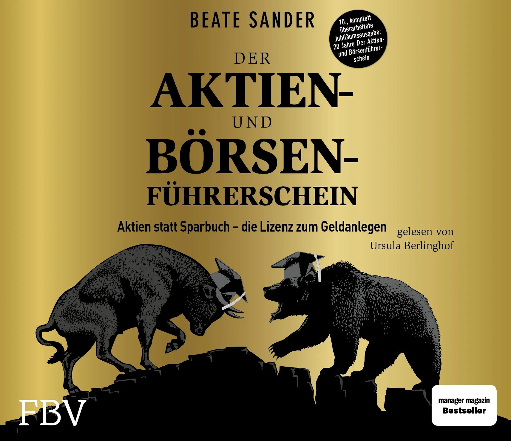 Buchcover von 'Der Aktien- und Börsenführerschein – Jubiläumsausgabe' - Hörbuch (CD) von Beate Sander