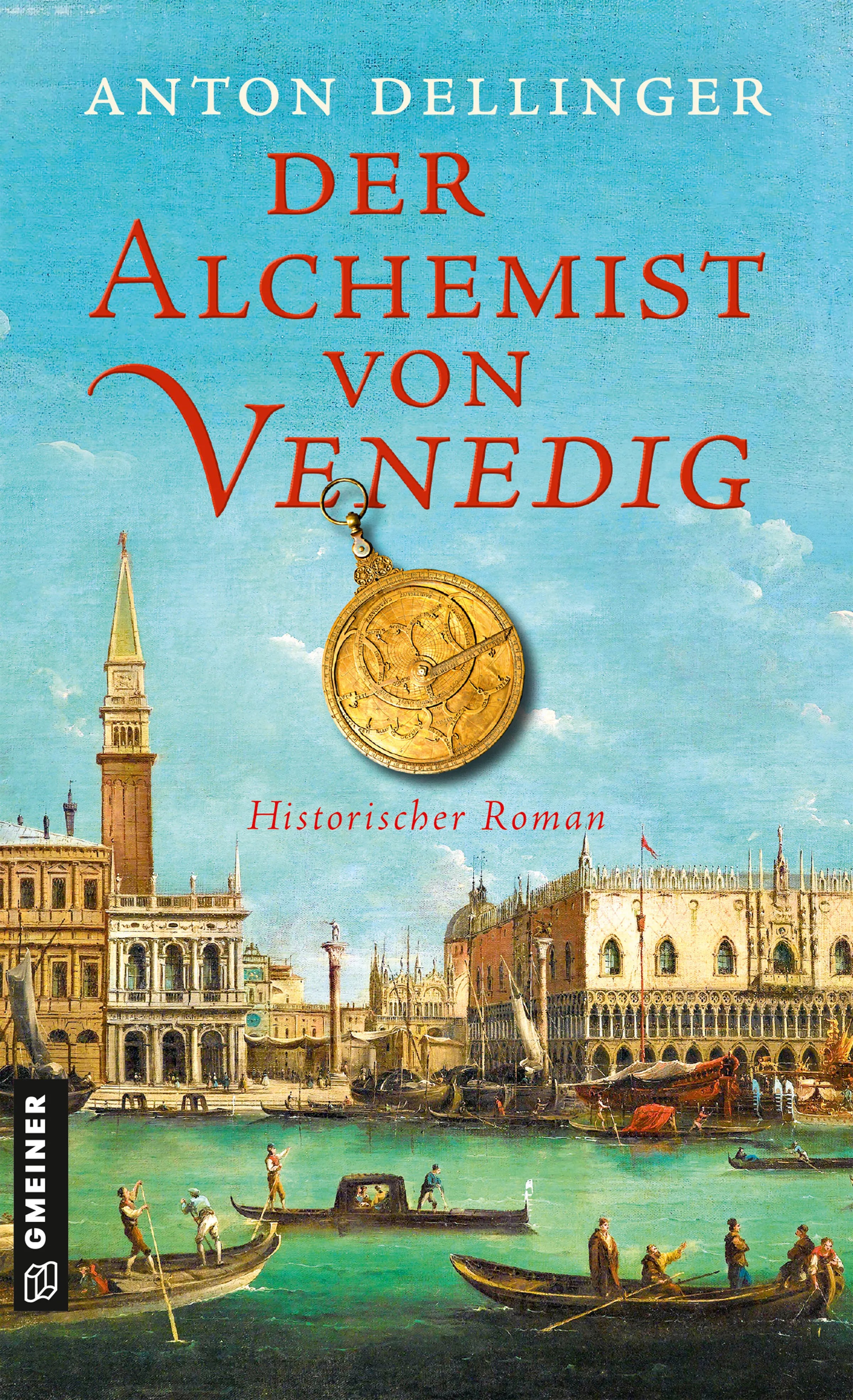 Cover: Der Alchemist von Venedig (E-Book) von Anton Dellinger