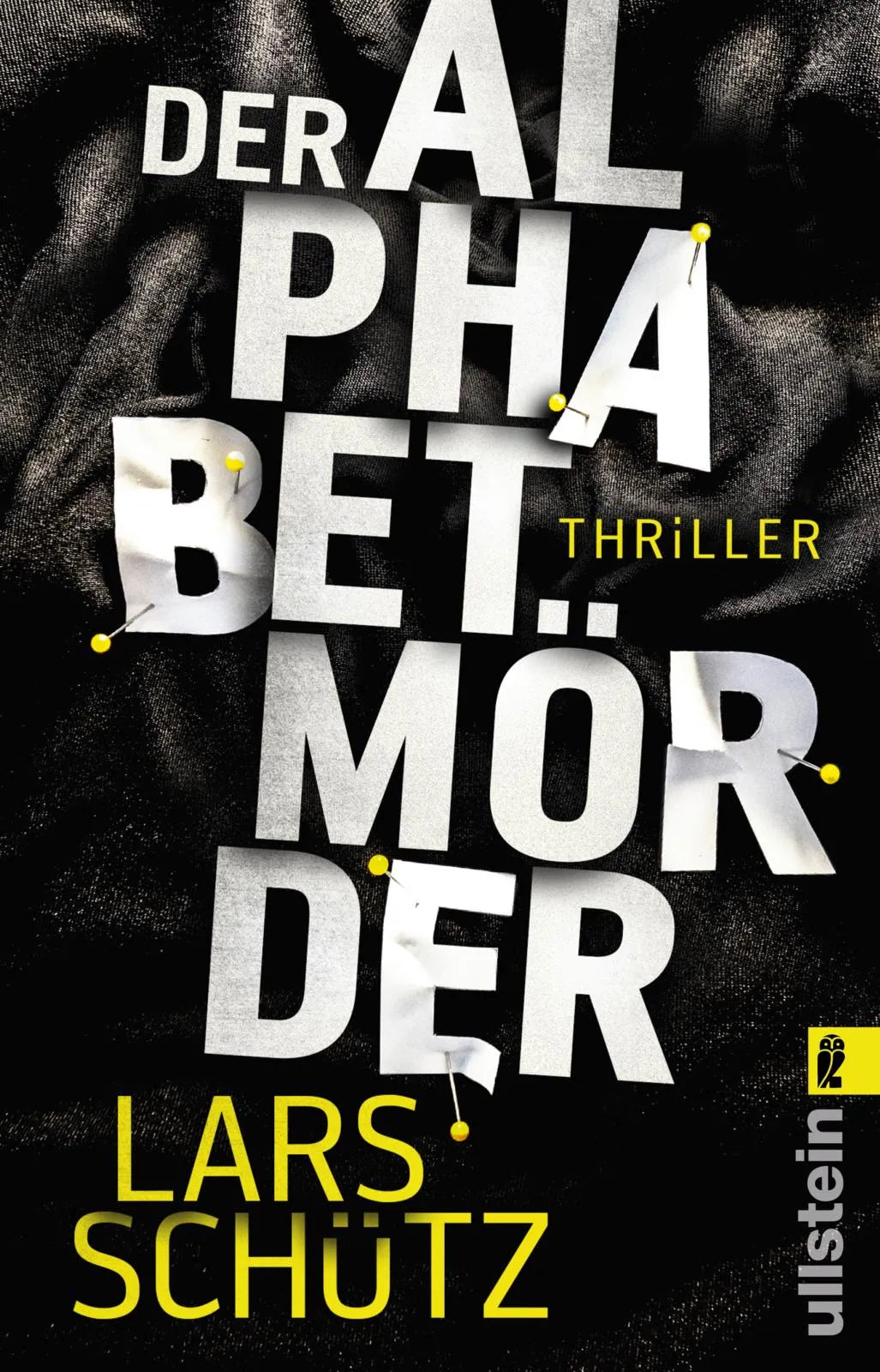 Buchcover von 'Der Alphabetmörder' - Taschenbuch von Lars Schütz