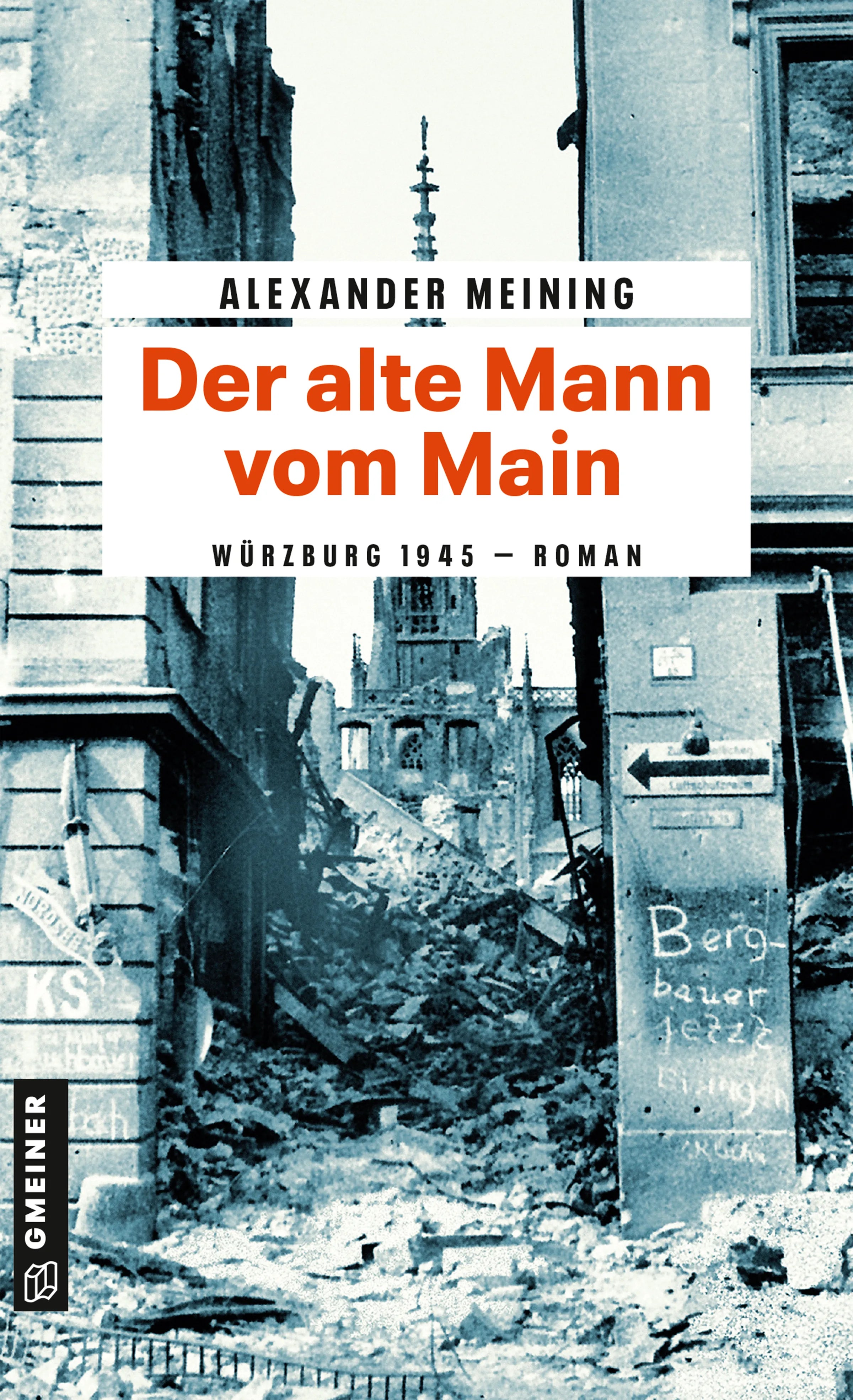 Cover: Der alte Mann vom Main (E-Book) von Alexander Meining