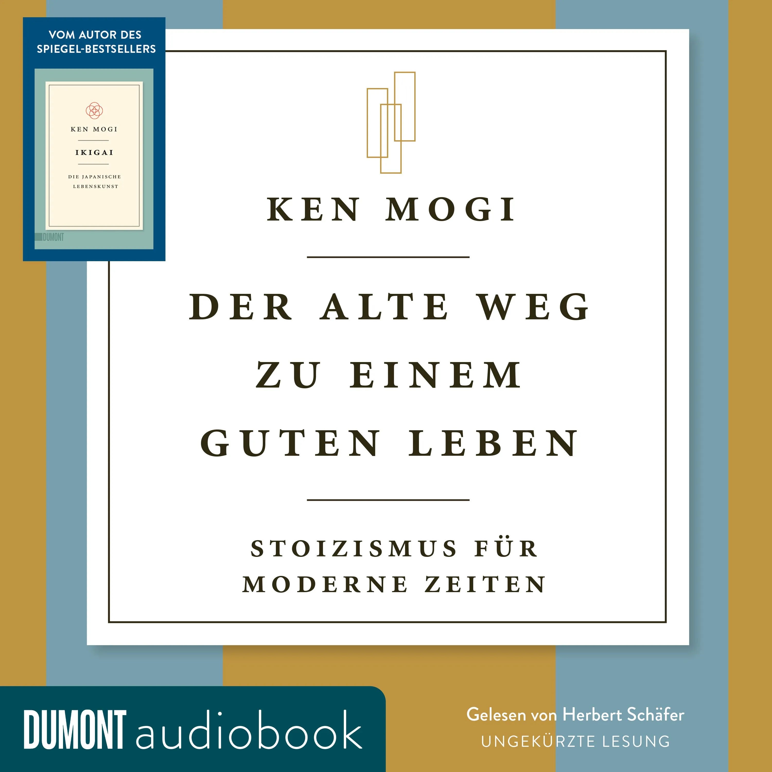 Cover: Der alte Weg zu einem guten Leben (Hörbuch Download) von Ken Mogi