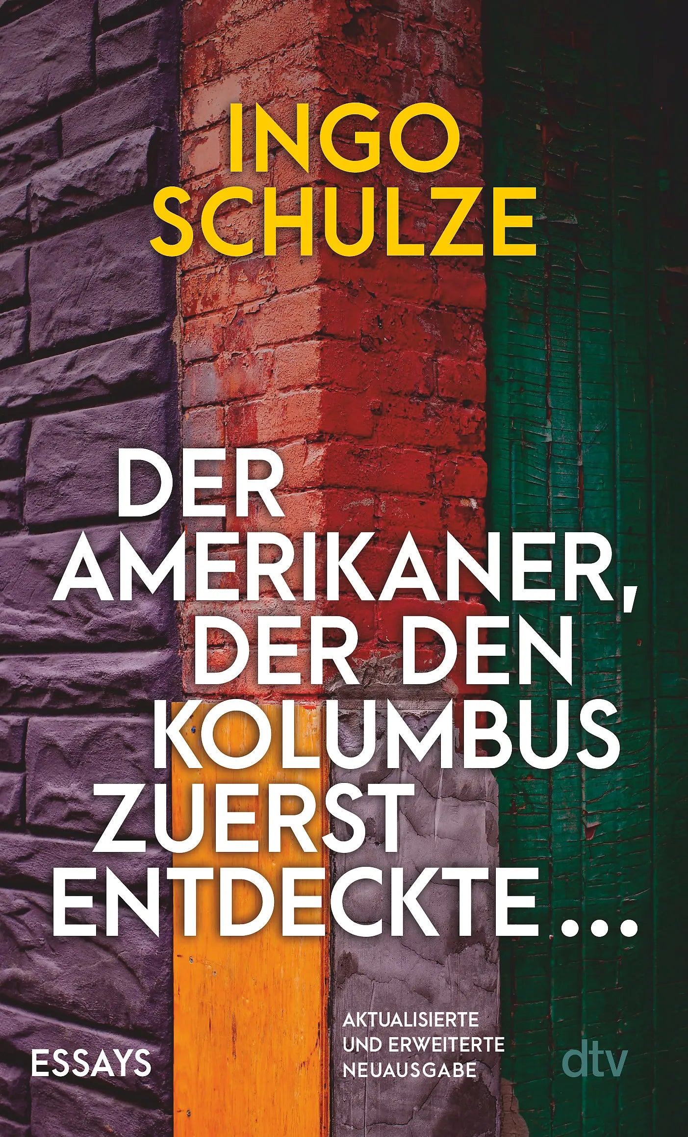 Buchcover von 'Der Amerikaner, der den Kolumbus zuerst entdeckte …' - Taschenbuch von Ingo Schulze