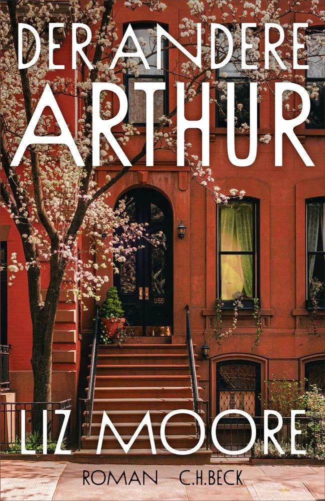 Cover: Der andere Arthur (E-Book) von Liz Moore