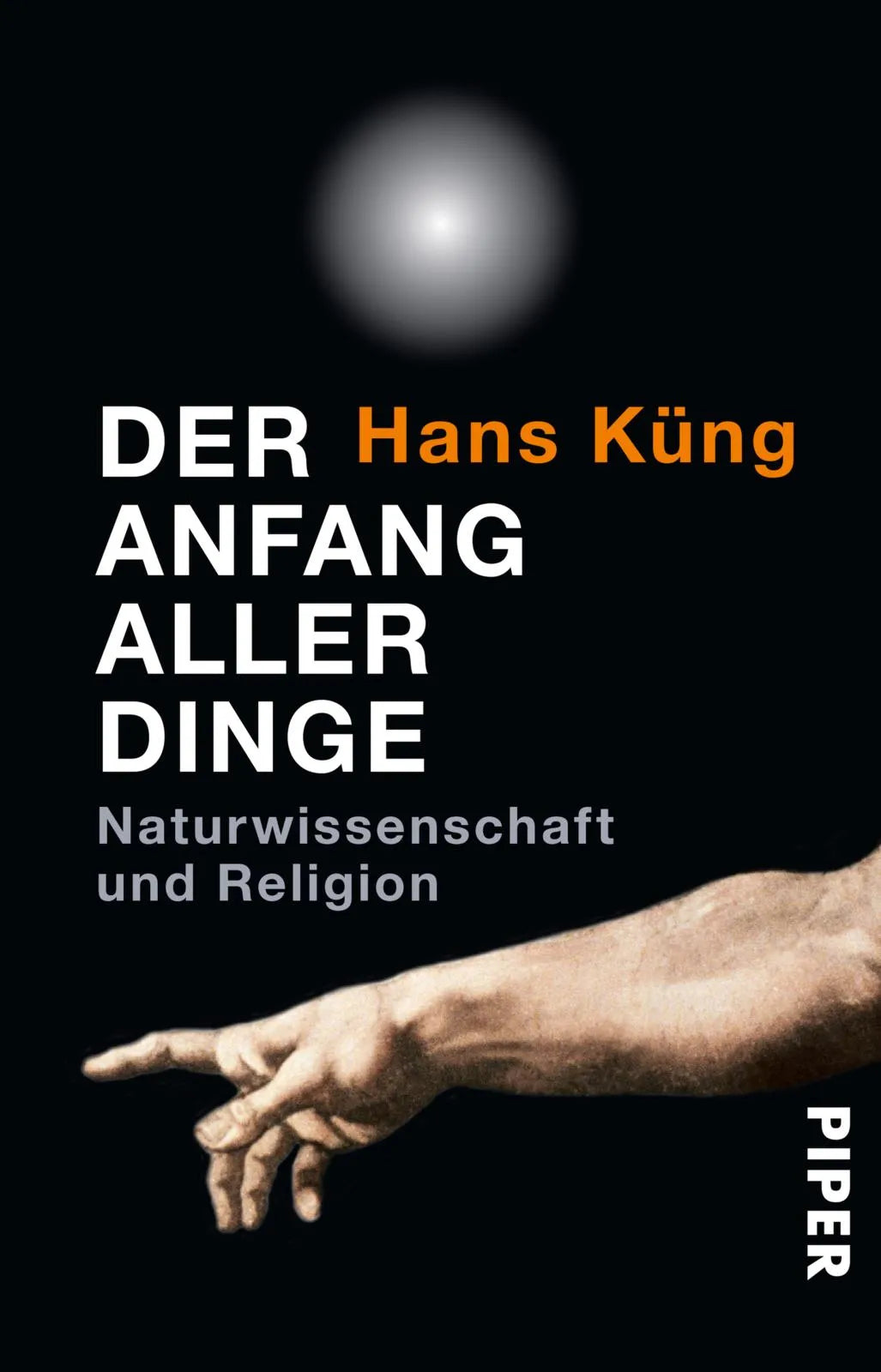 Buchcover von 'Der Anfang aller Dinge' - Taschenbuch von Hans Küng