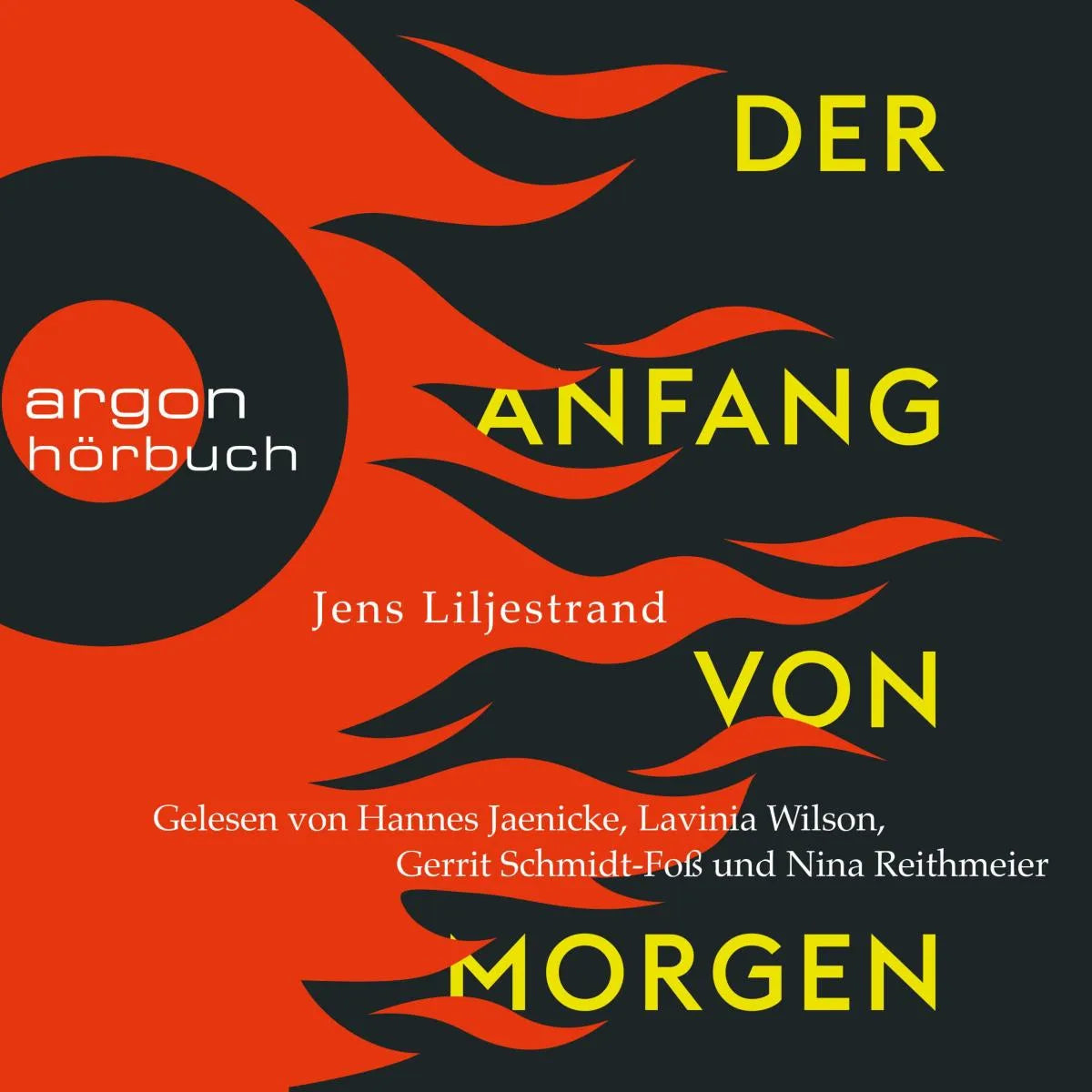 Cover: Der Anfang von morgen (Hörbuch Download) von Jens Liljestrand