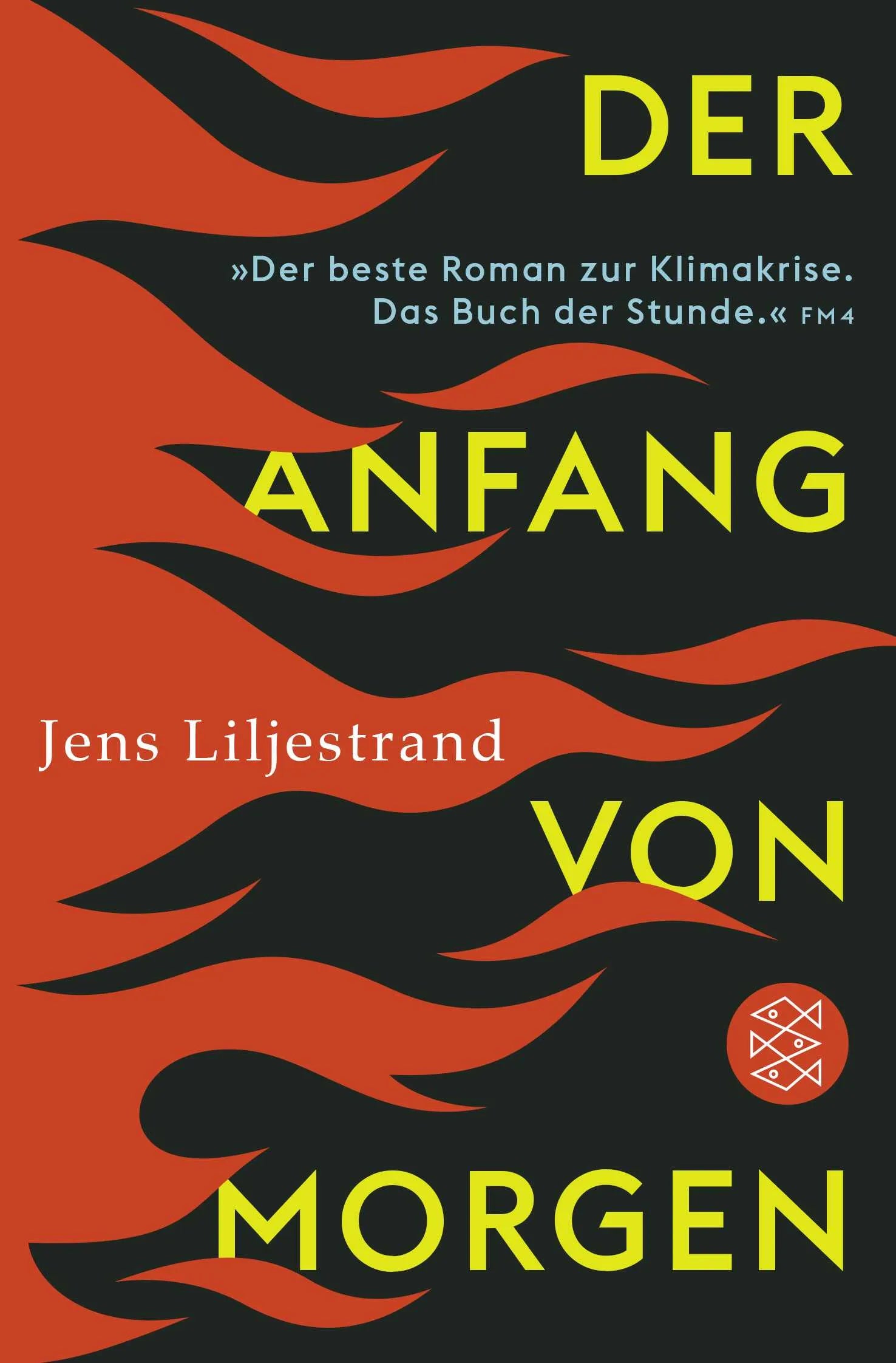 Buchcover von 'Der Anfang von morgen' - Taschenbuch von Jens Liljestrand