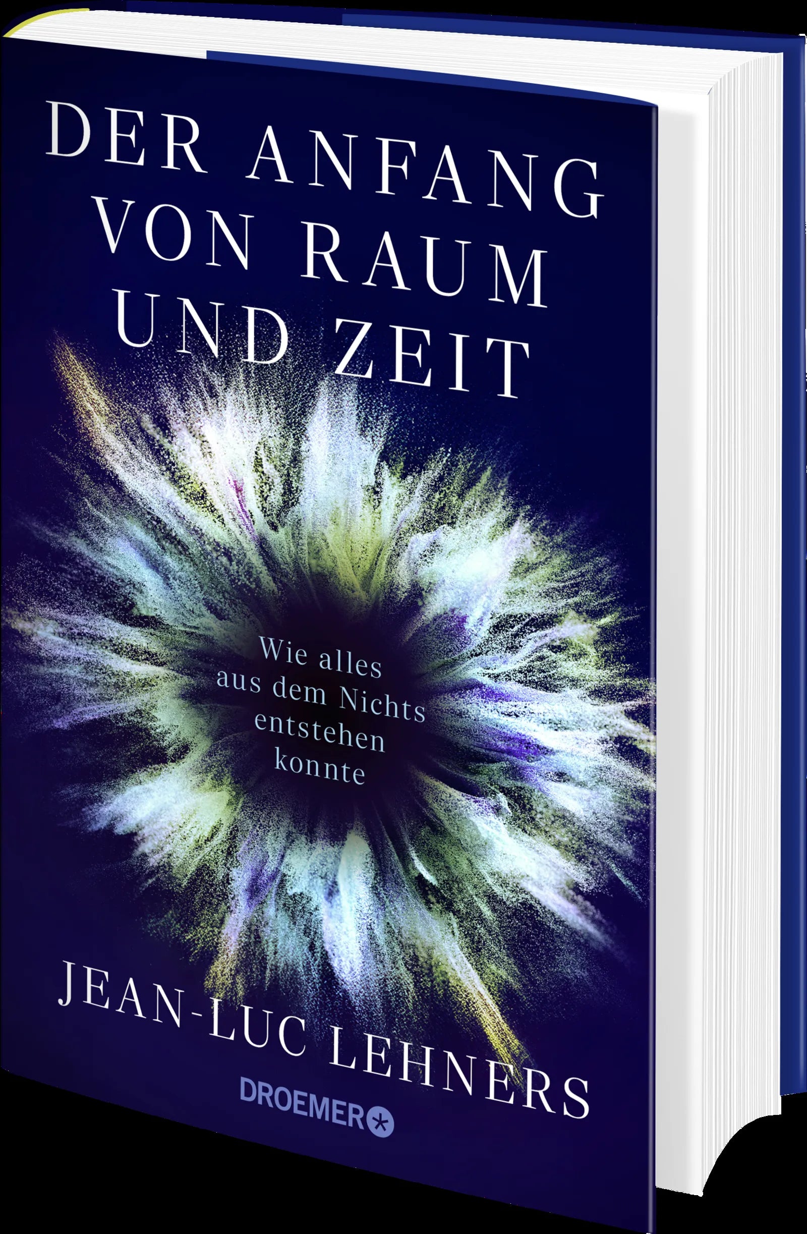 Jean-Luc Lehners - Der Anfang von Raum und Zeit