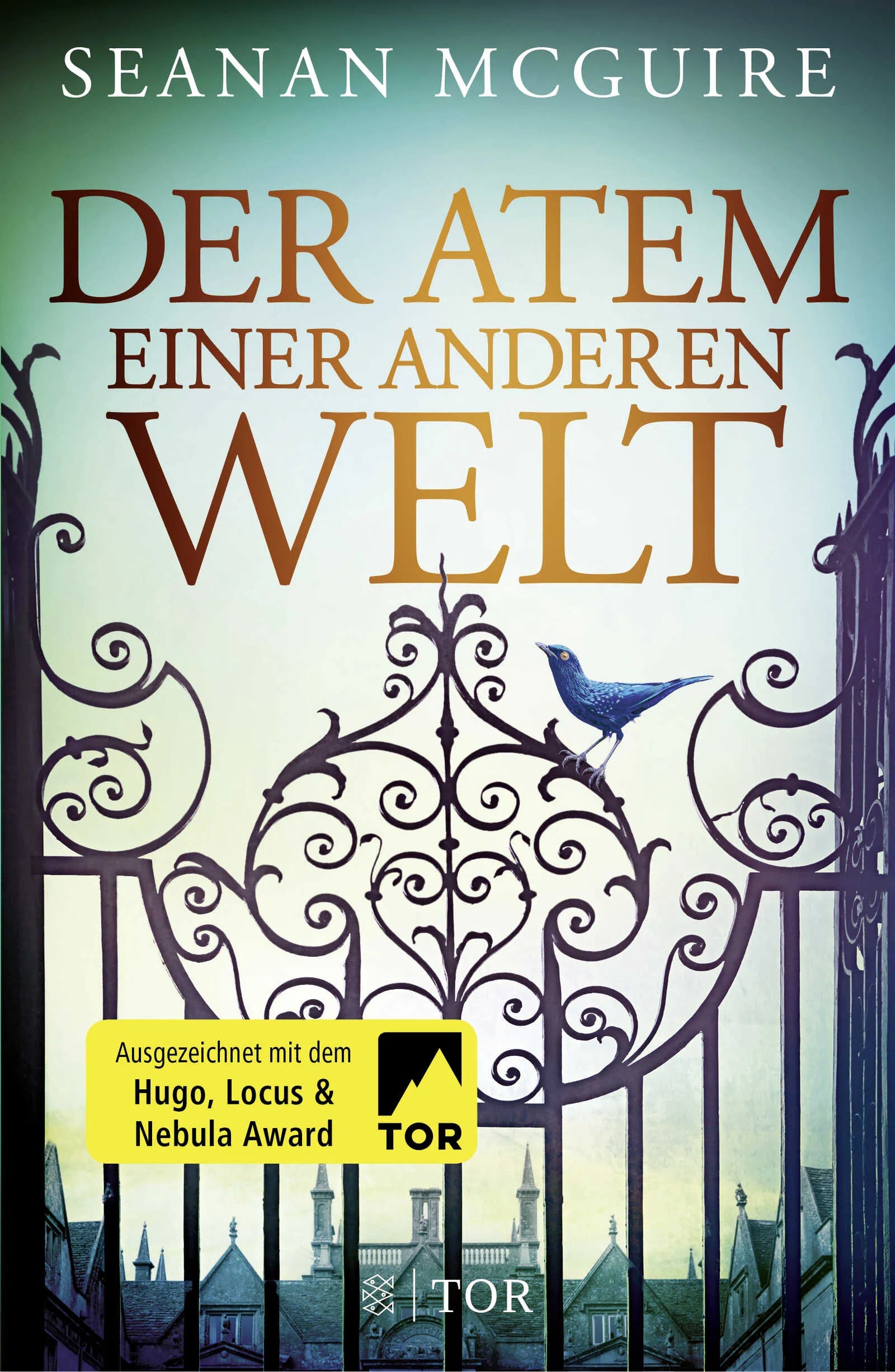 Buchcover von 'Der Atem einer anderen Welt' - Gebundene Ausgabe von Seanan McGuire