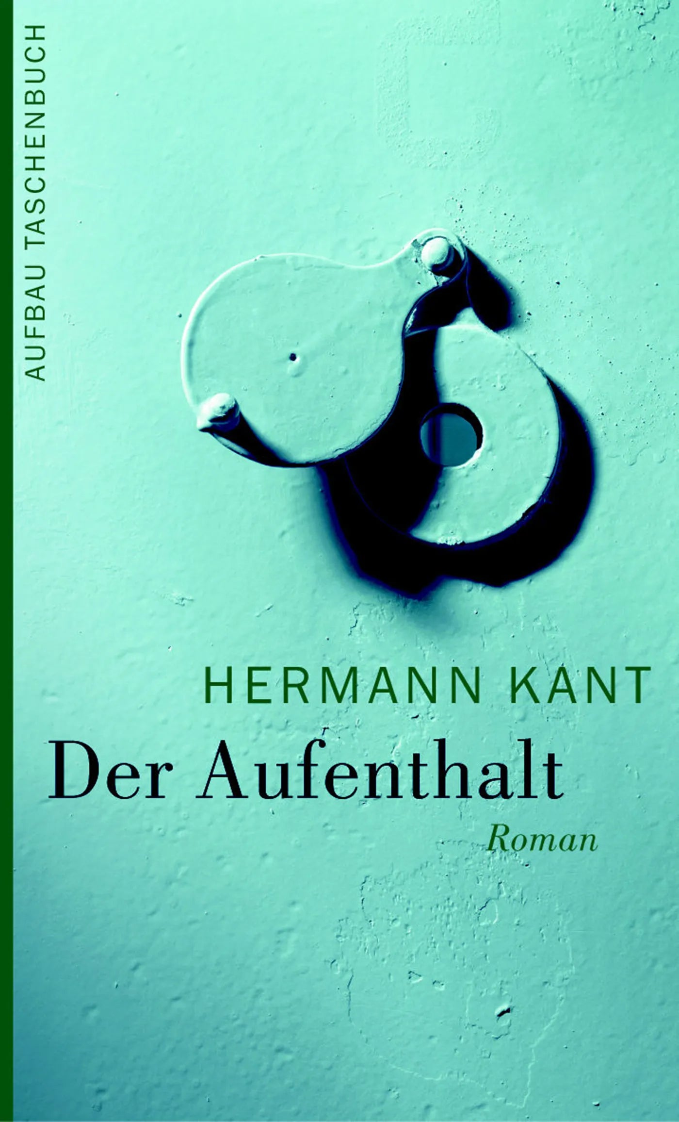 Buchcover von 'Der Aufenthalt' - Taschenbuch von Hermann Kant