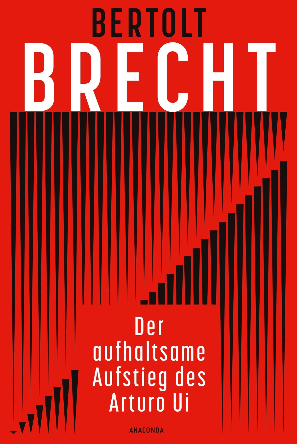 Cover: Der aufhaltsame Aufstieg des Arturo Ui (Hardcover) von Bertolt Brecht