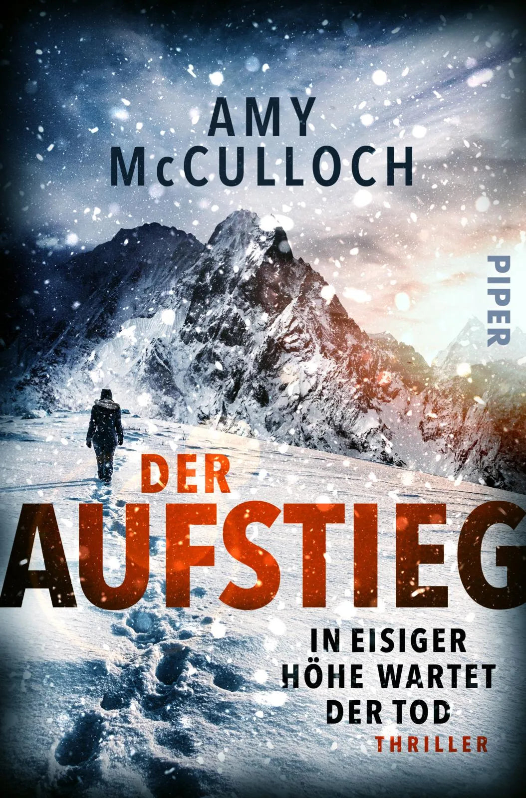Buchcover von 'Der Aufstieg – In eisiger Höhe wartet der Tod' - Paperback von Amy McCulloch