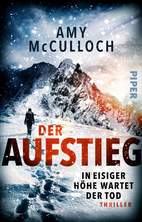 Der Aufstieg – In eisiger Höhe wartet der Tod