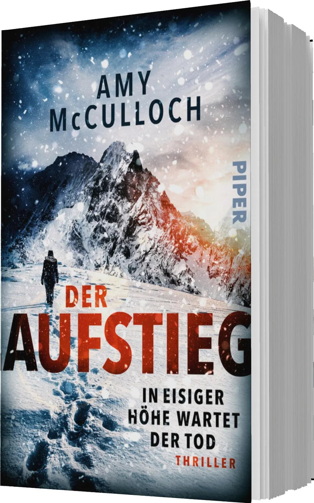 Amy McCulloch - Der Aufstieg – In eisiger Höhe wartet der Tod