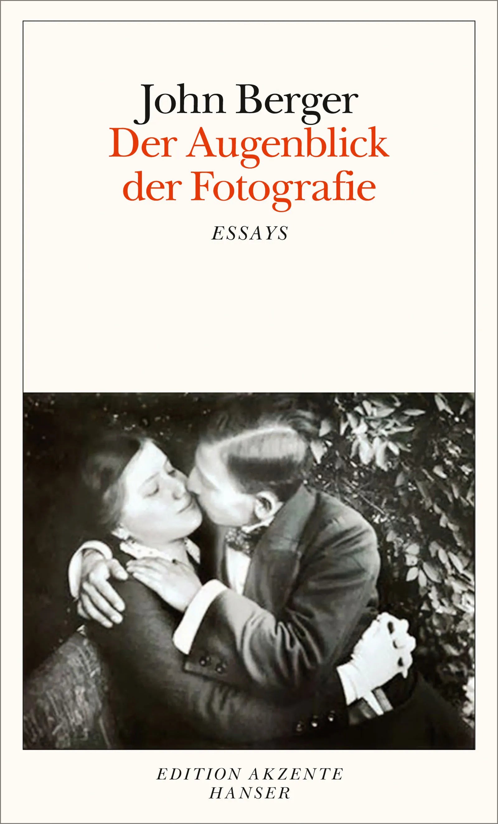 Buchcover von 'Der Augenblick der Fotografie' - Paperback von John Berger