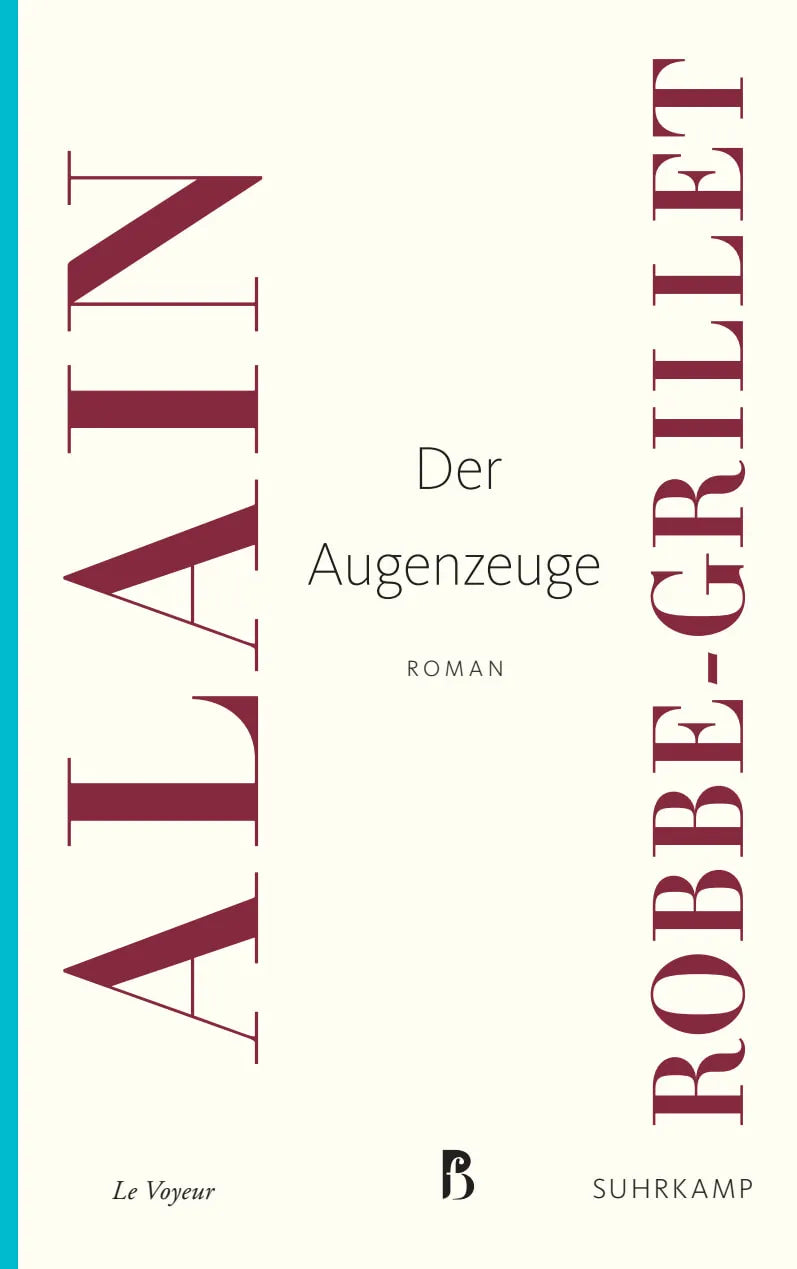 Buchcover von 'Der Augenzeuge' - Taschenbuch von Alain Robbe-Grillet