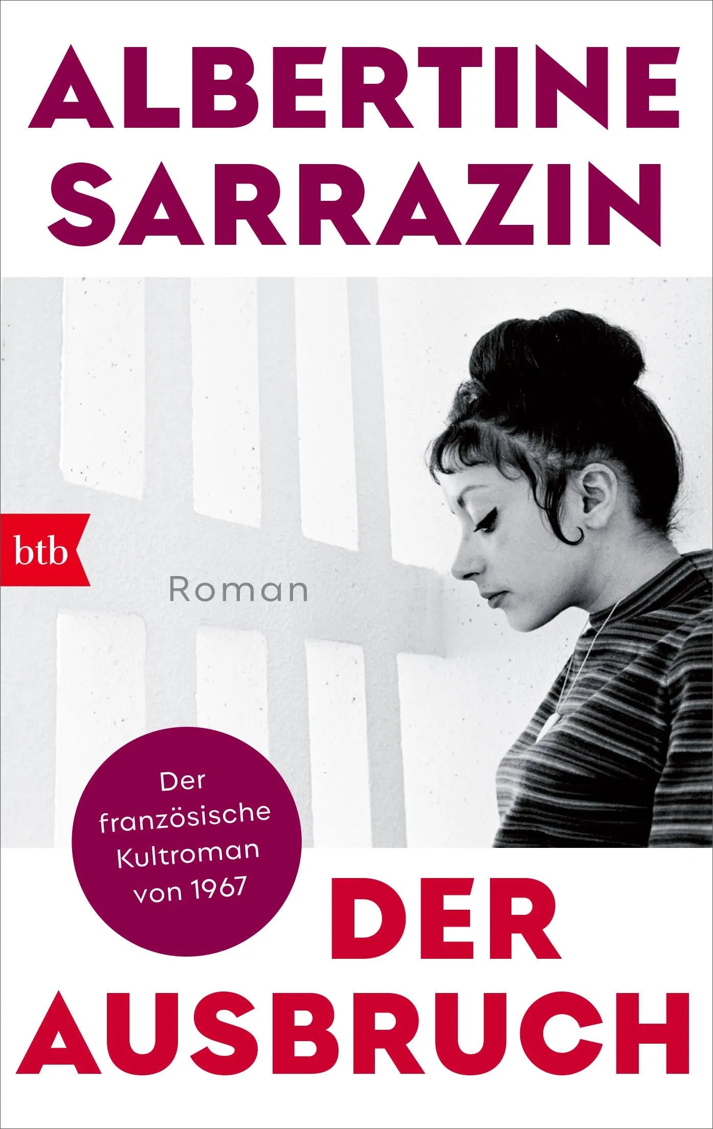 Cover: Der Ausbruch (Taschenbuch) von Albertine Sarrazin
