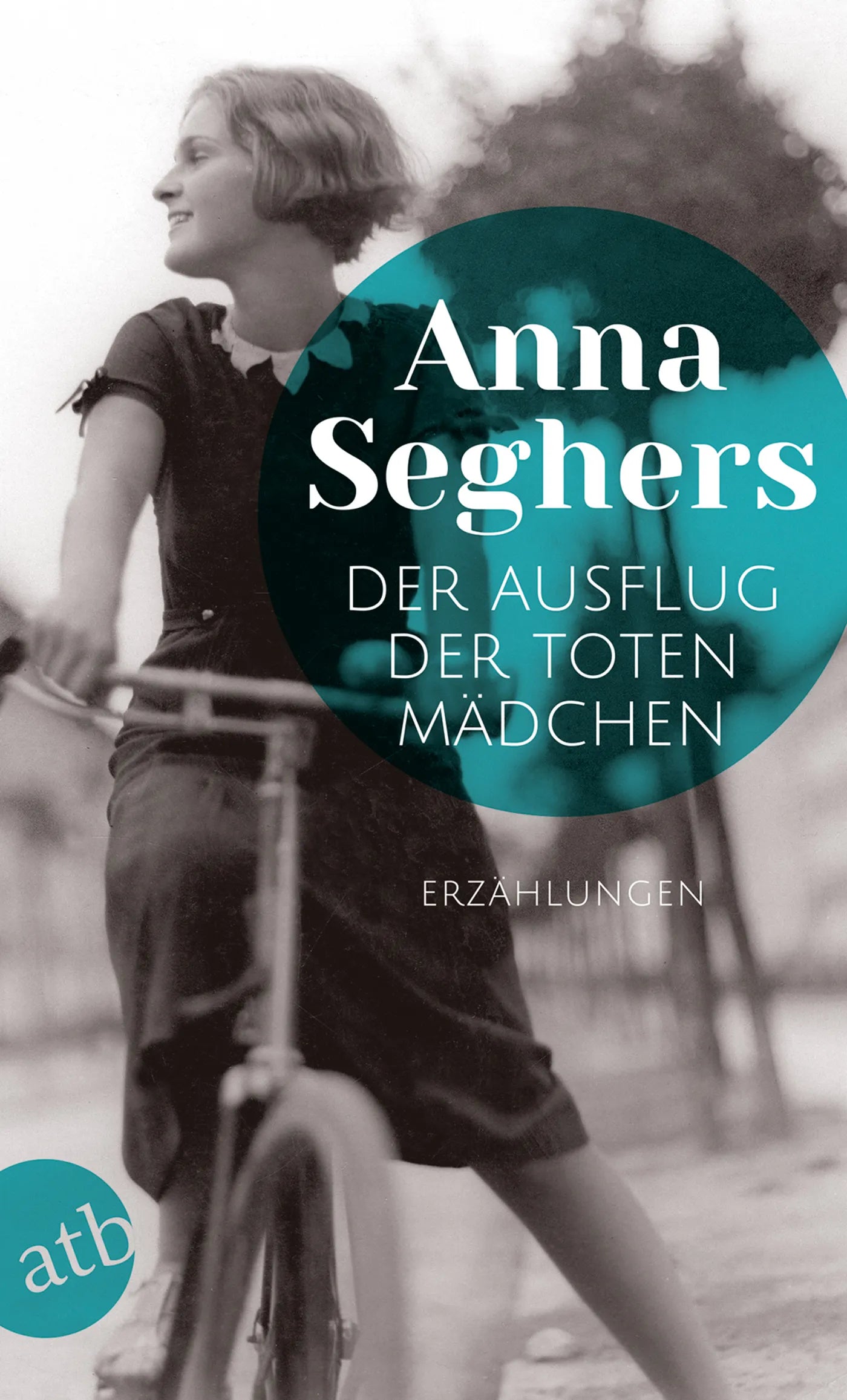 Buchcover von 'Der Ausflug der toten Mädchen' - Taschenbuch von Anna Seghers