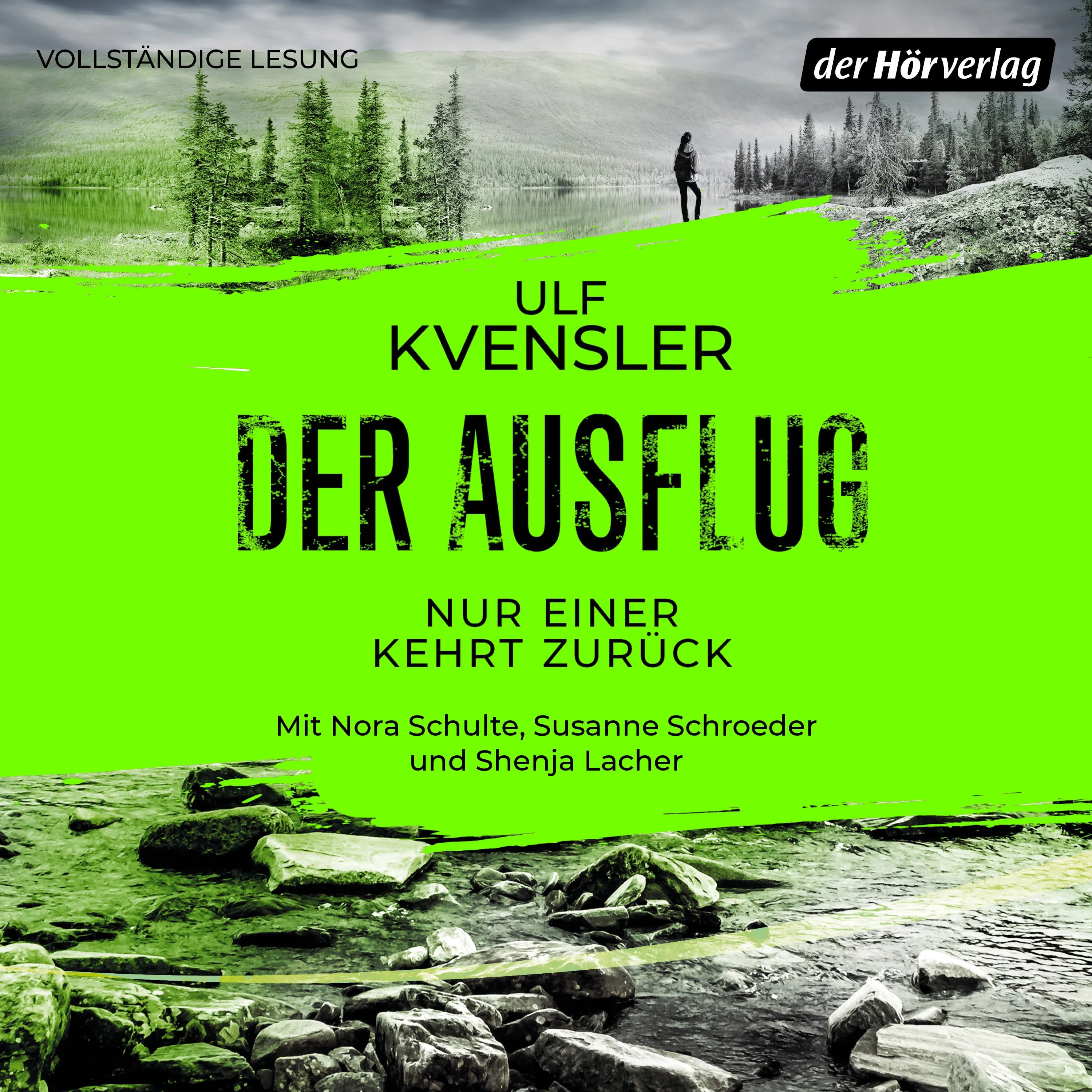 Cover: Der Ausflug - Nur einer kehrt zurück (Hörbuch Download) von Ulf Kvensler