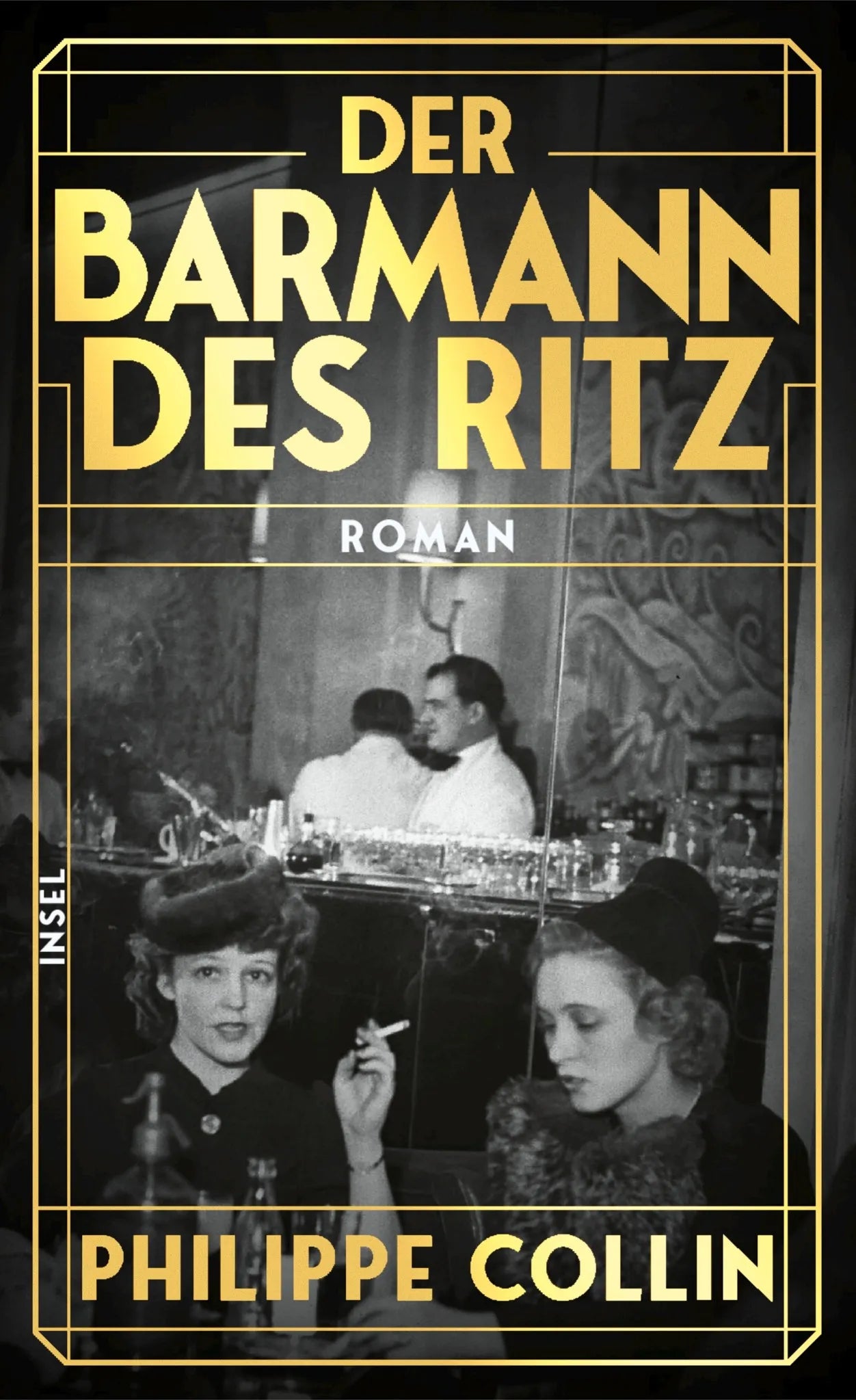 Cover: Der Barmann des Ritz (Taschenbuch) von Philippe Collin