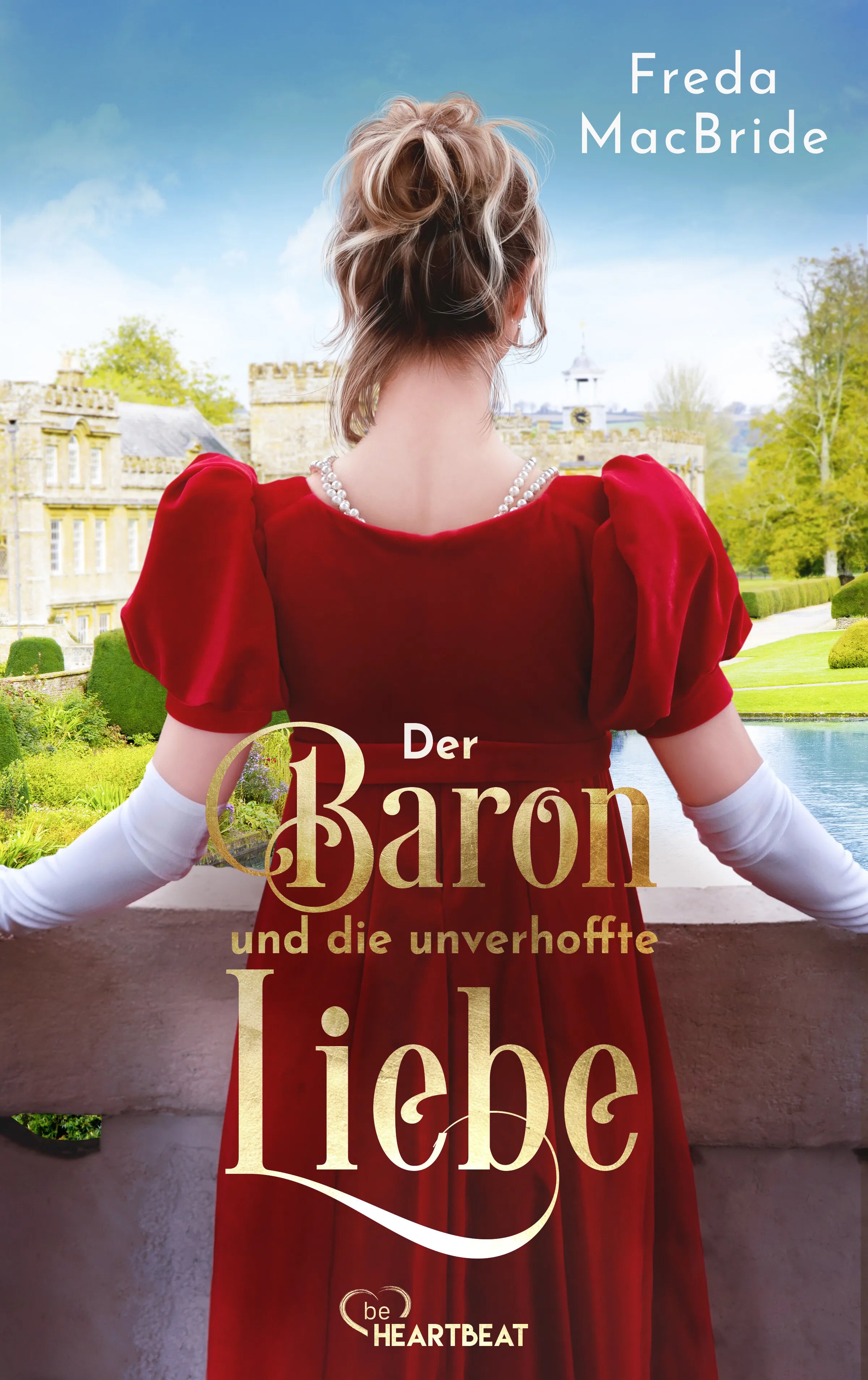 Cover: Der Baron und die unverhoffte Liebe (E-Book) von Freda MacBride