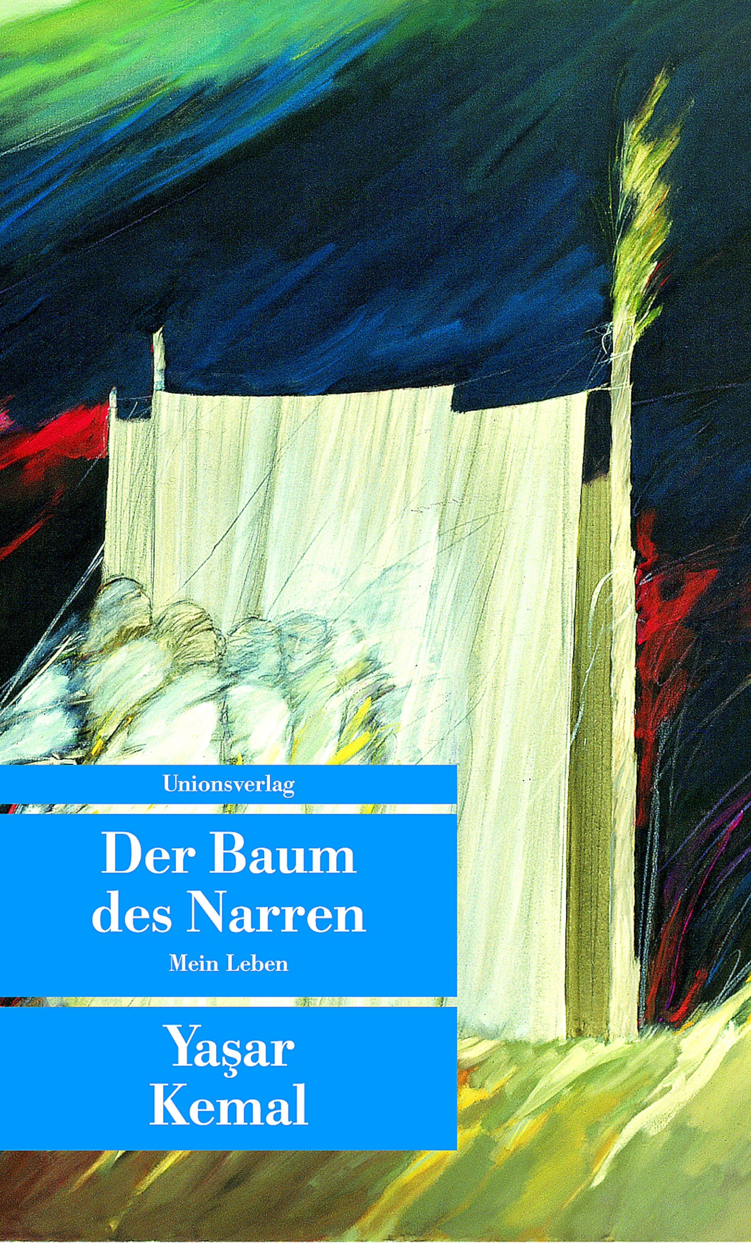 Buchcover von 'Der Baum des Narren' - Taschenbuch von Yaşar Kemal
