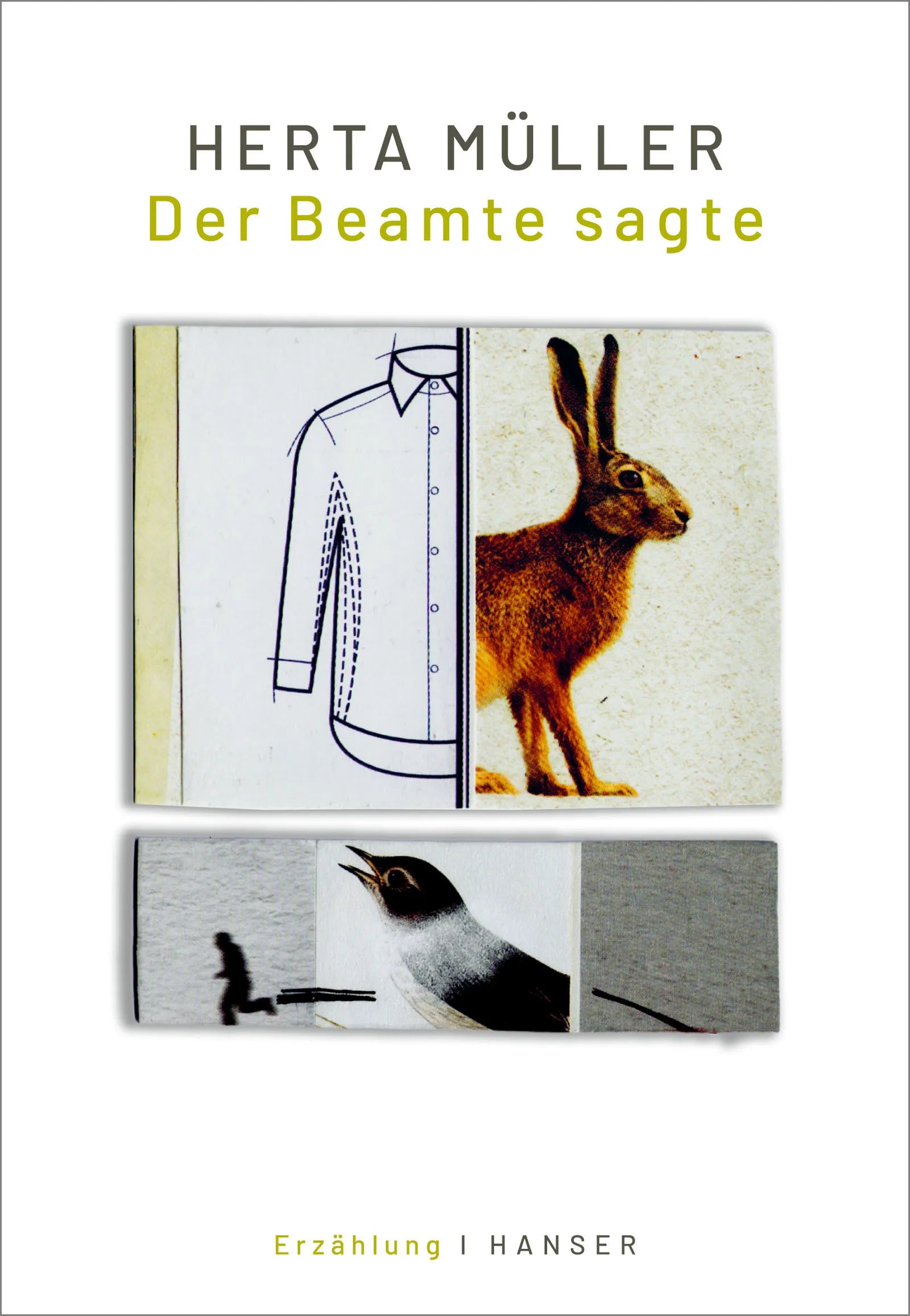 Buchcover von 'Der Beamte sagte' - Gebundene Ausgabe von Herta Müller