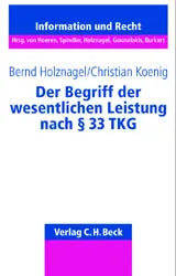 Buchcover von 'Der Begriff der wesentlichen Leistung nach § 33 TKG' - Taschenbuch von Bernd Holznagel
