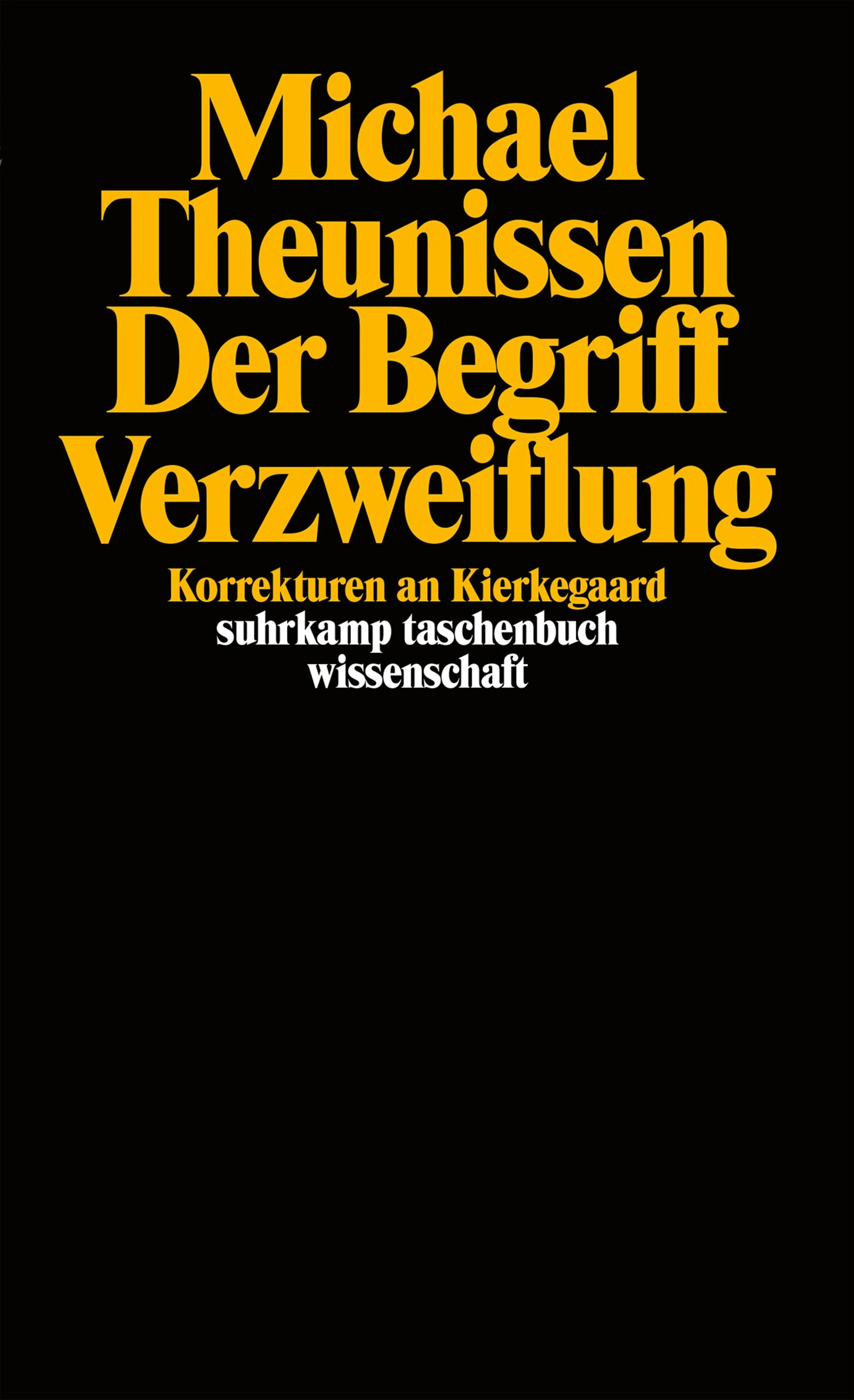 Buchcover von 'Der Begriff Verzweiflung' - Taschenbuch von Michael Theunissen