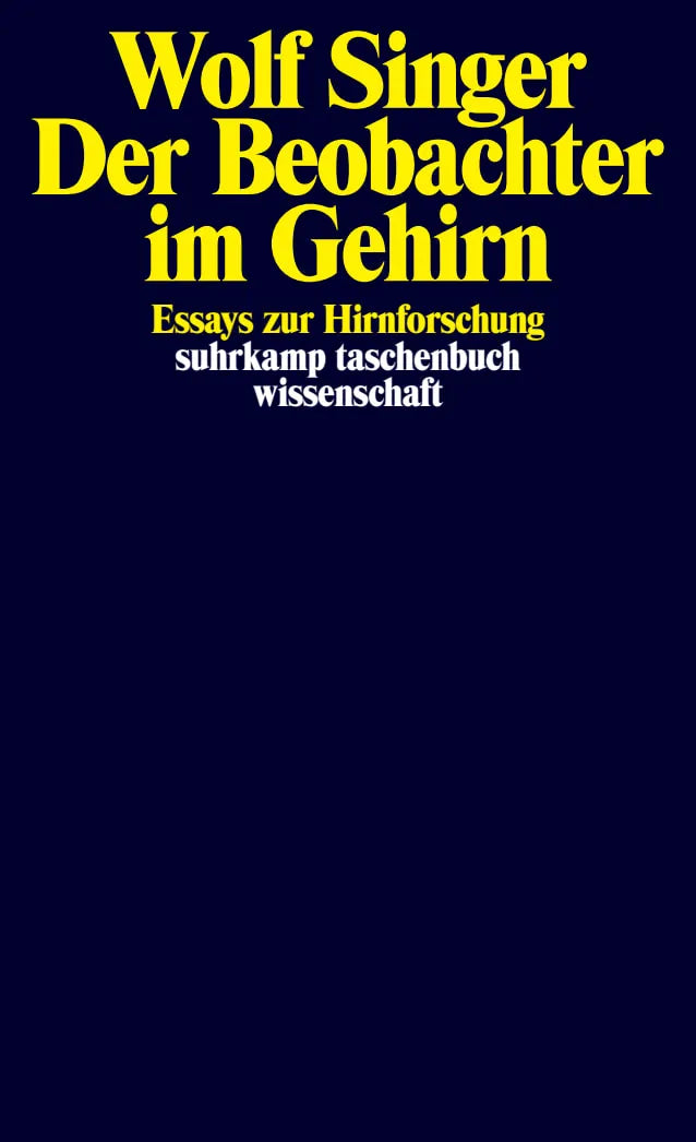 Buchcover von 'Der Beobachter im Gehirn' - Taschenbuch von Wolf Singer