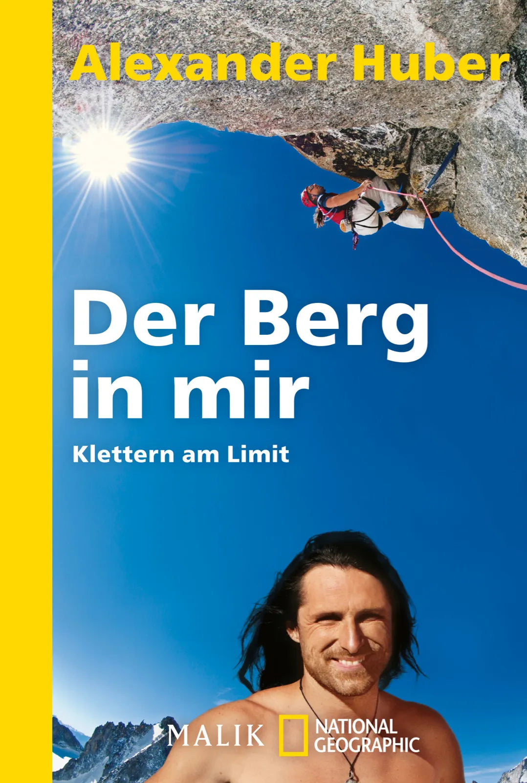 Buchcover von 'Der Berg in mir' - Taschenbuch von Alexander Huber