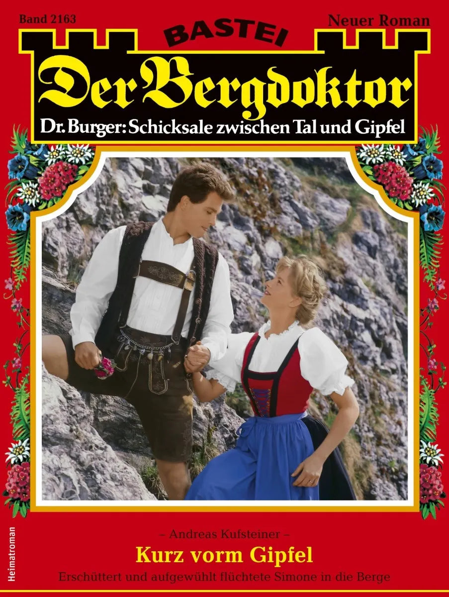 Cover: Der Bergdoktor 2163 (E-Book) von Andreas Kufsteiner