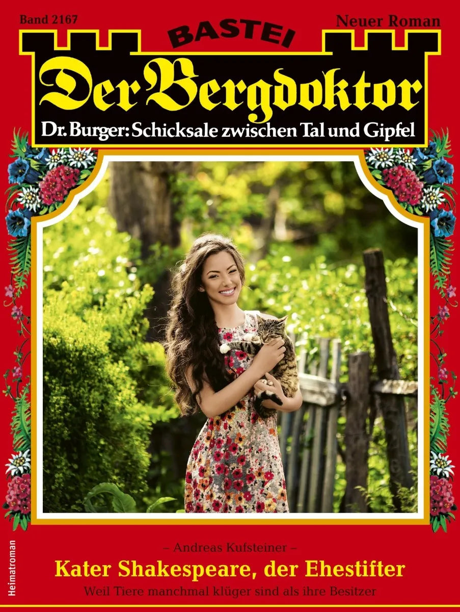 Cover: Der Bergdoktor 2167 (E-Book) von Andreas Kufsteiner