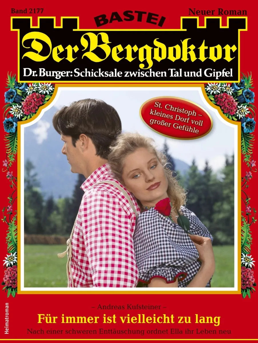 Cover: Der Bergdoktor 2177 (E-Book) von Andreas Kufsteiner
