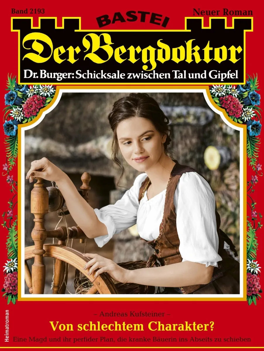Cover: Der Bergdoktor 2193 (E-Book) von Andreas Kufsteiner