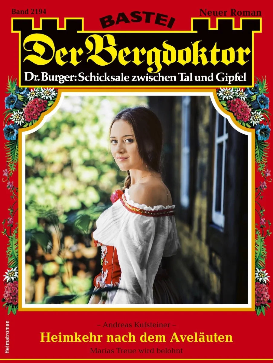 Cover: Der Bergdoktor 2194 (E-Book) von Andreas Kufsteiner