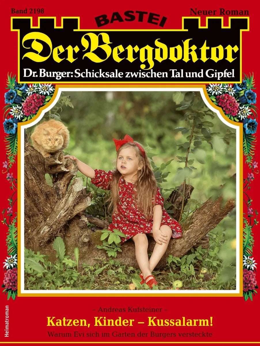 Cover: Der Bergdoktor 2198 (E-Book) von Andreas Kufsteiner