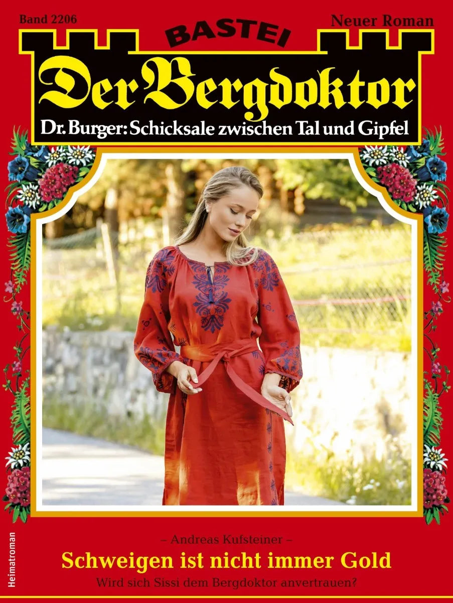 Cover: Der Bergdoktor 2206 (E-Book) von Andreas Kufsteiner