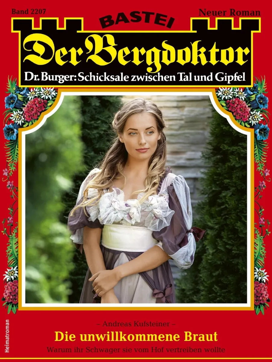 Cover: Der Bergdoktor 2207 (E-Book) von Andreas Kufsteiner