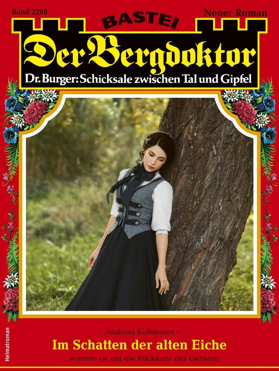 Cover: Der Bergdoktor 2208 (E-Book) von Andreas Kufsteiner