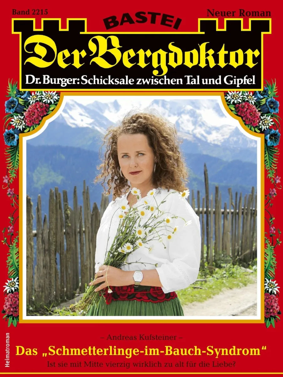 Cover: Der Bergdoktor 2215 (E-Book) von Andreas Kufsteiner